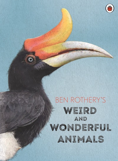 Ben Rothery's Weird and Wonderful Animals