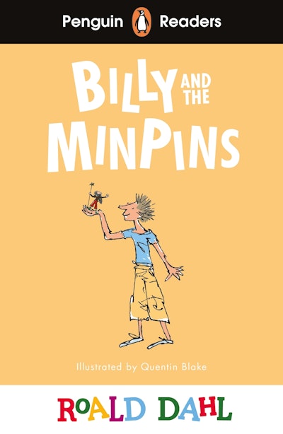 Penguin Readers Level 1: Roald Dahl Billy and the Minpins (ELT Graded Reader)