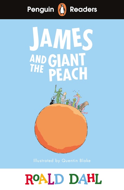 Penguin Readers Level 3: Roald Dahl James and the Giant Peach (ELT Graded Reader)