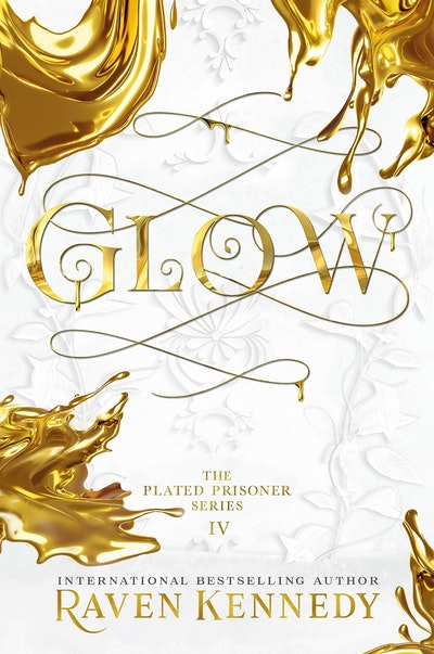 Glow: The Plated Prisoner Series Vol 4
