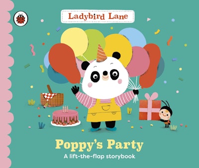 Ladybird Lane: Poppy's Party