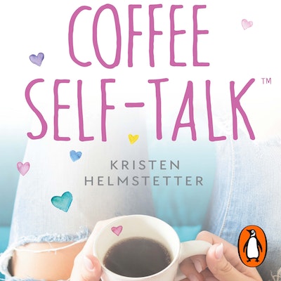 Coffee Self-Talk