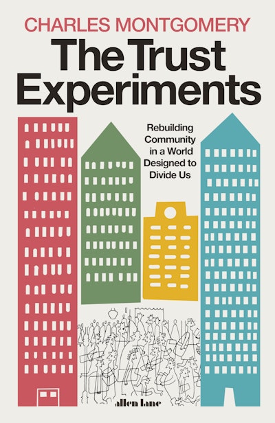 The Trust Experiments
