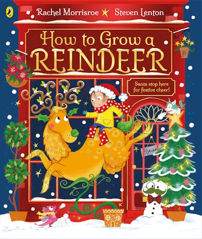 How to Grow a Reindeer