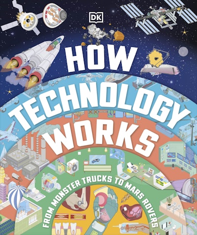 How Technology Works by DK - Penguin Books New Zealand