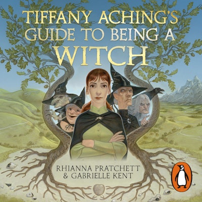 Tiffany Aching's Guide to Being A Witch