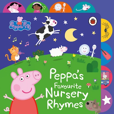 Peppa Pig: Peppa’s Favourite Nursery Rhymes by Peppa Pig - Penguin ...