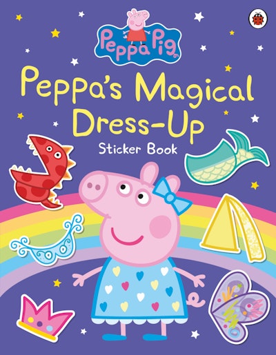 Peppa Pig: Peppa’s Magical Dress-Up Sticker Book