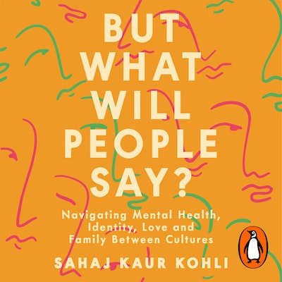 But What Will People Say?