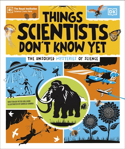 Things Scientists Don't Know Yet