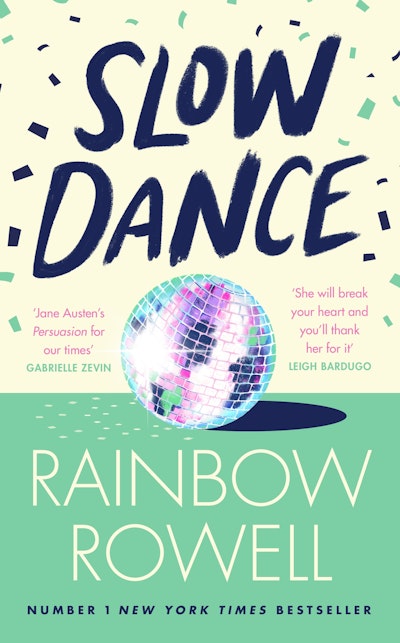 Slow Dance By Rainbow Rowell - Penguin Books Australia