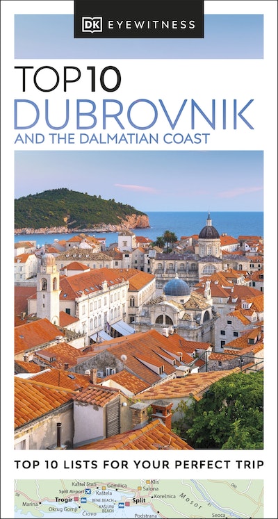 DK Top 10 Dubrovnik and the Dalmatian Coast