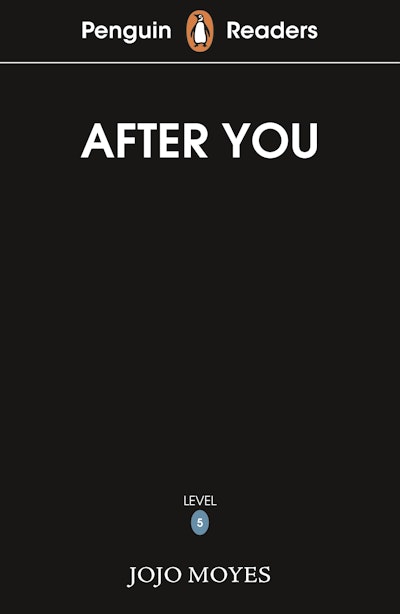 Penguin Readers Level 5: After You (ELT Graded Reader)