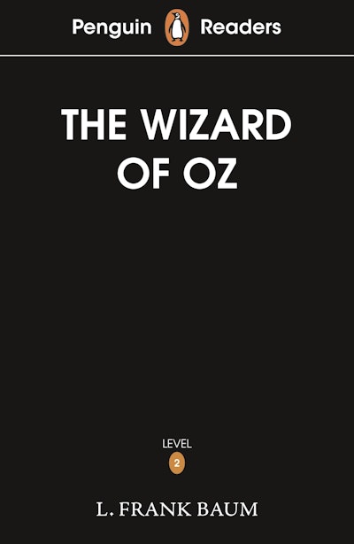 Penguin Readers Level 2: The Wizard of Oz (ELT Graded Reader)