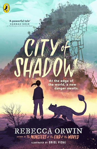 The Monsters at the End of the World: City of Shadow