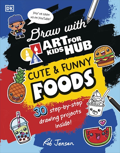 Draw with Art for Kids Hub Cute and Funny Foods