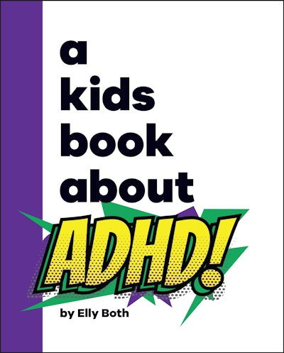 A Kids Book About ADHD - Penguin Books Australia