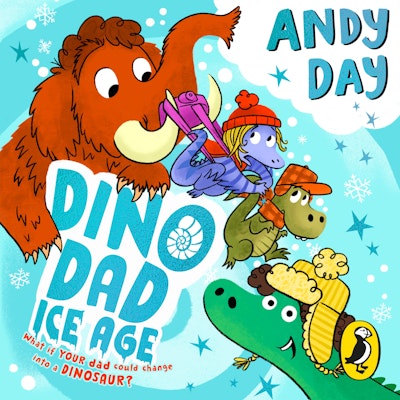Dino Dad: Ice Age