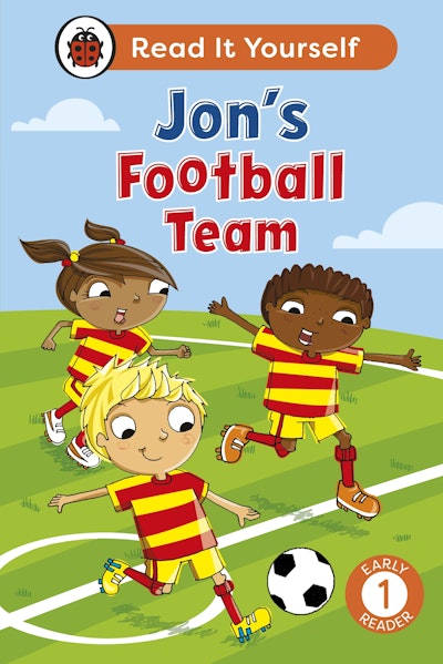 Jon's Football Team:  Read It Yourself - Level 1 Early Reader