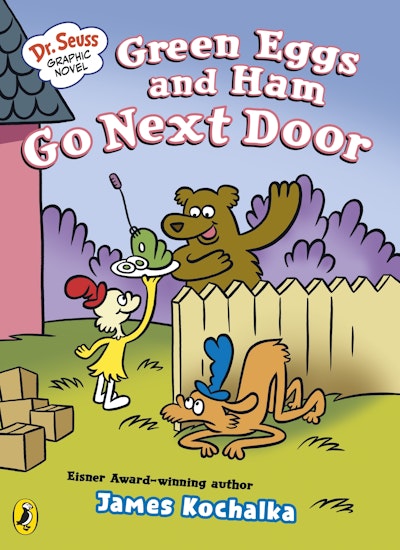 Dr. Seuss Graphic Novel: Green Eggs and Ham Go Next Door