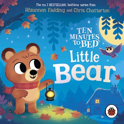 Ten Minutes to Bed: Little Bear