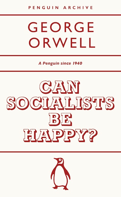 Can Socialists be Happy?