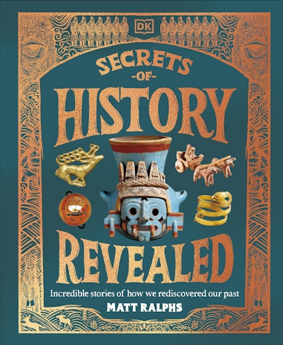 Secrets of History Revealed