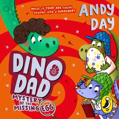 Dino Dad: Mystery of the Missing Egg