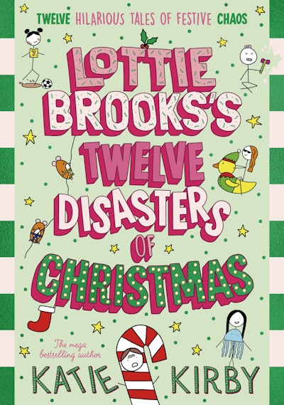 Lottie Brooks’s Twelve Disasters of Christmas