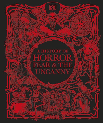 A History of Horror, Fear, and the Uncanny