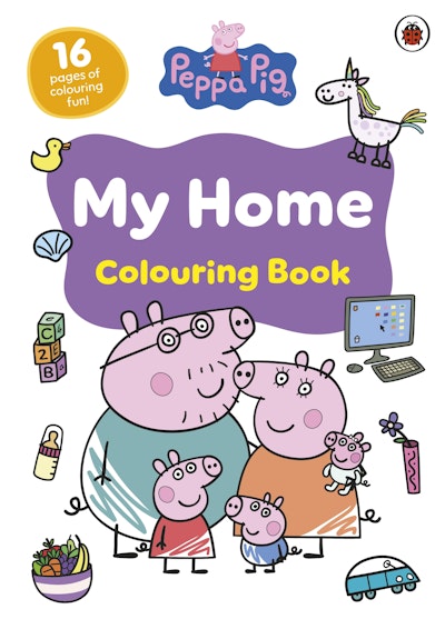 Peppa Pig: My Home Colouring Book
