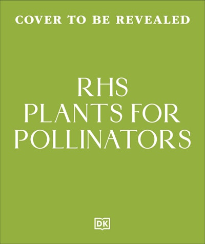 RHS Plants for Pollinators