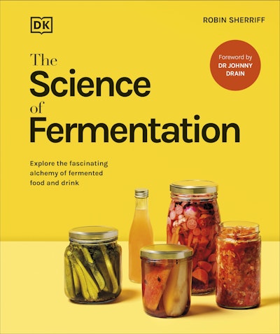 The Science of Fermentation