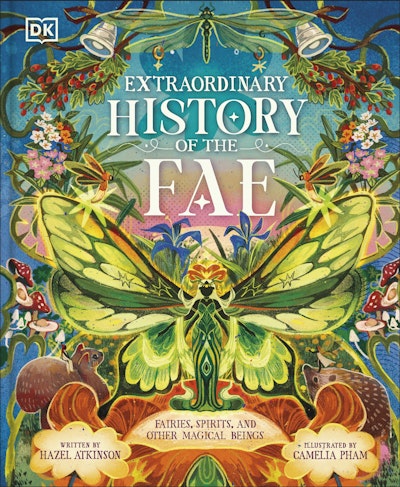 Extraordinary History of the Fae