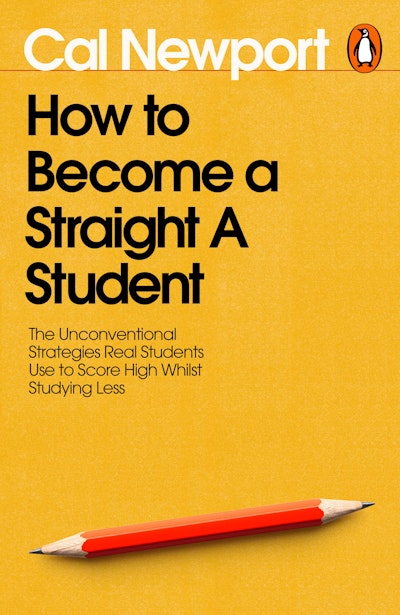 How to Become a Straight-A Student
