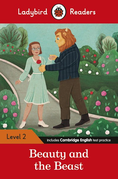 Ladybird Readers Level 2 - Beauty and the Beast (ELT Graded Reader)