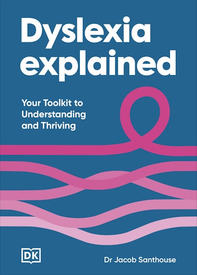 Dyslexia Explained