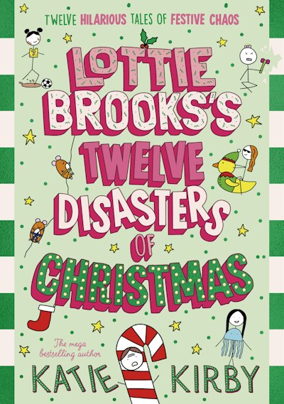 Lottie Brooks’s Twelve Disasters of Christmas