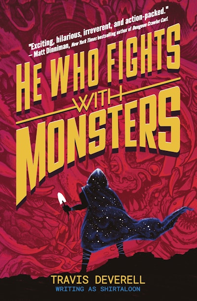 He Who Fights With Monsters: Outworlder