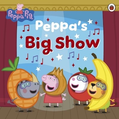Peppa Pig: Peppa’s Big Show!