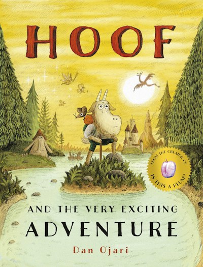 Hoof and the Very Exciting Adventure