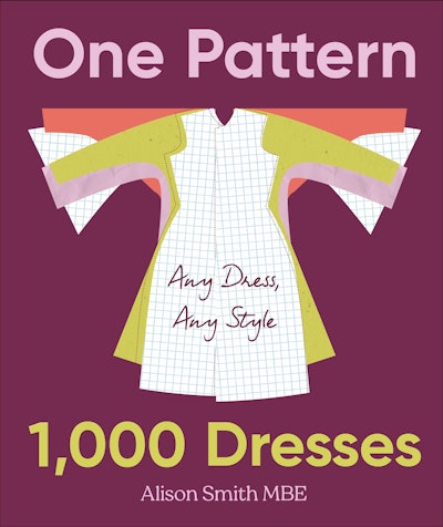 One Pattern, 1000 Dresses