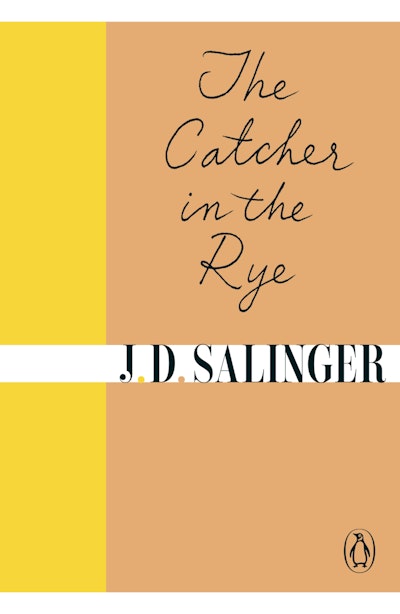 The Catcher In The Rye By J D Salinger Penguin Books Australia