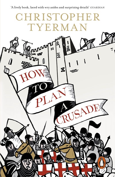 How to Plan a Crusade