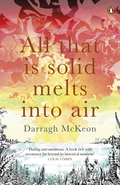 All That Is Solid Melts Into Air