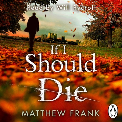 If I Should Die