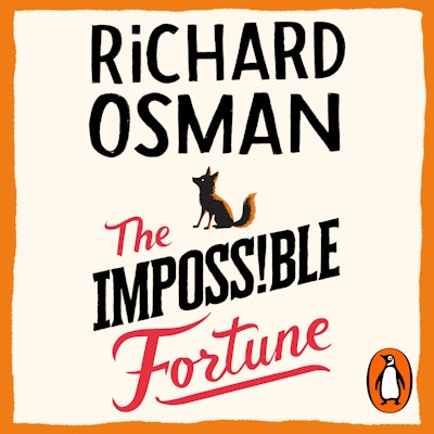 The Impossible Fortune