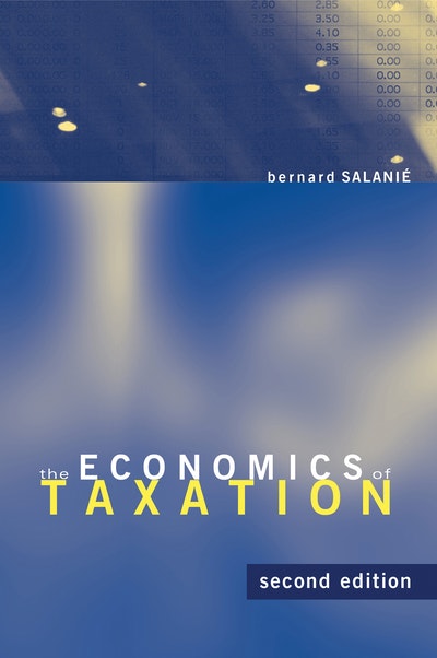 The Economics Of Taxation, Second Edition By Bernard Salanie - Penguin ...