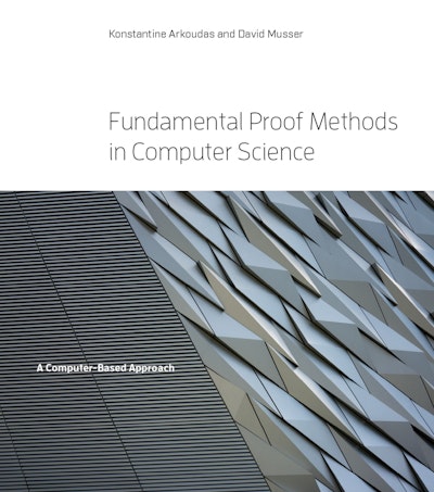 Fundamental Proof Methods in Computer Science