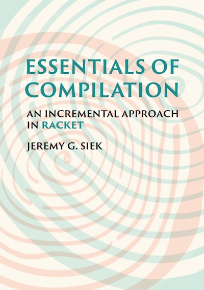 Essentials of Compilation